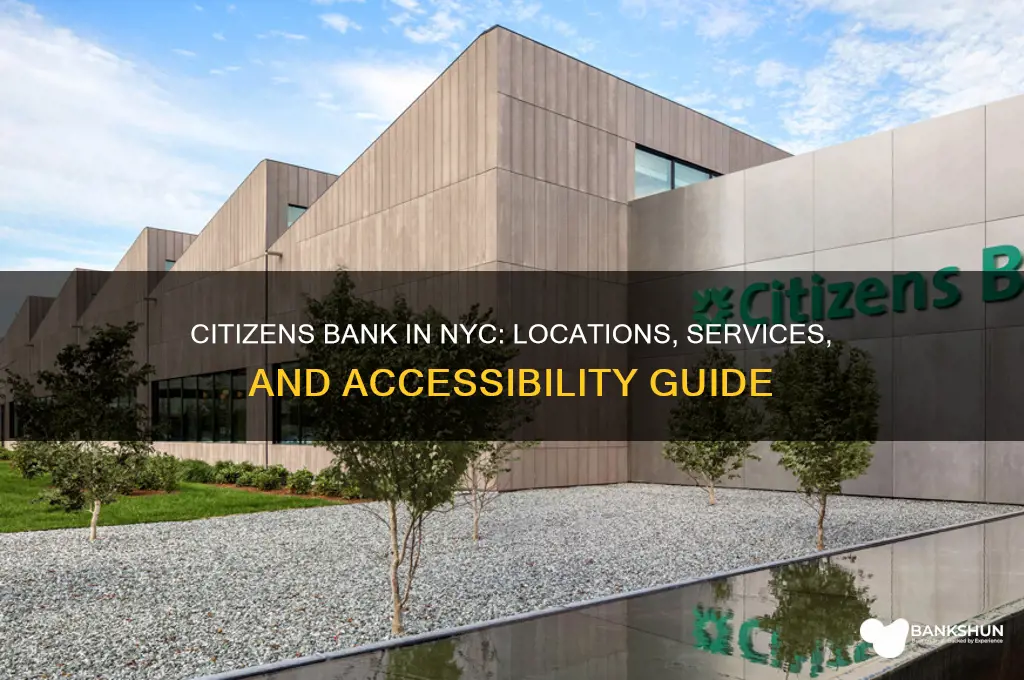 is there a citizens bank in nyc