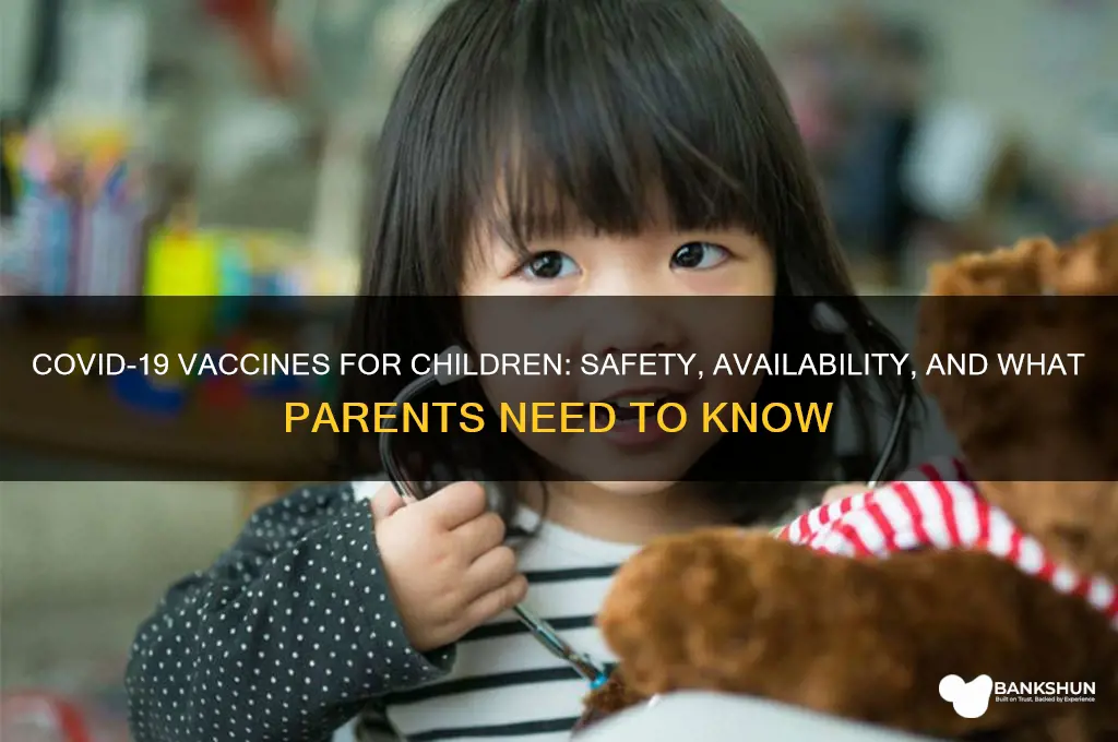 is there a corona vaccine for kids