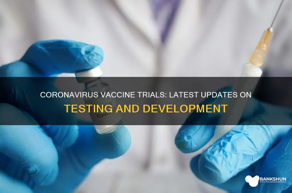 is there a coronavirus vaccine being tested