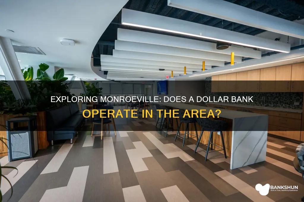 is there a dollar bank in monroeville