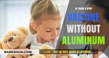 DTaP Vaccine Options: Are Aluminum-Free Versions Available?