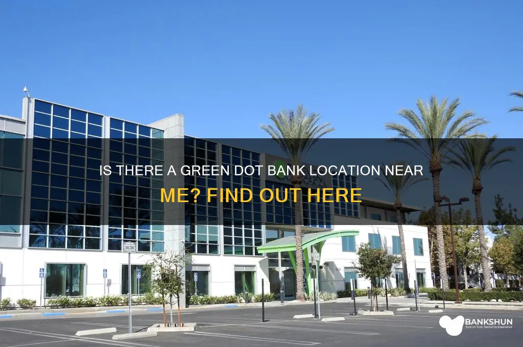 is there a green dot bank location