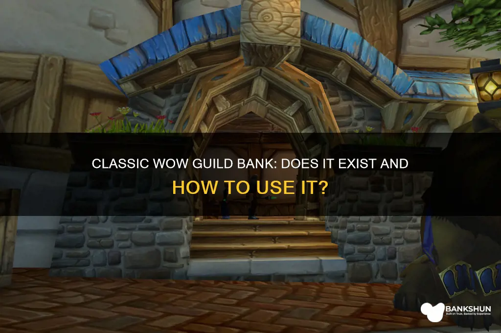 is there a guild bank in classic