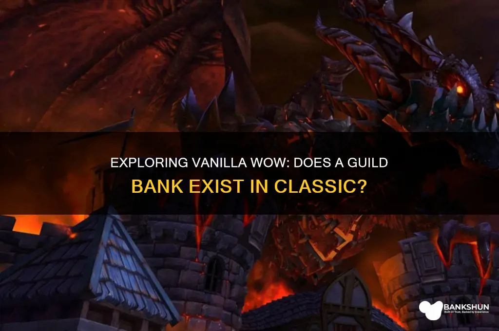 is there a guild bank in vanila