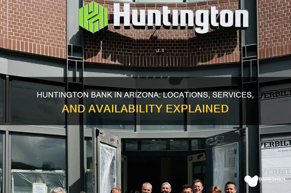 is there a huntington bank in arizona