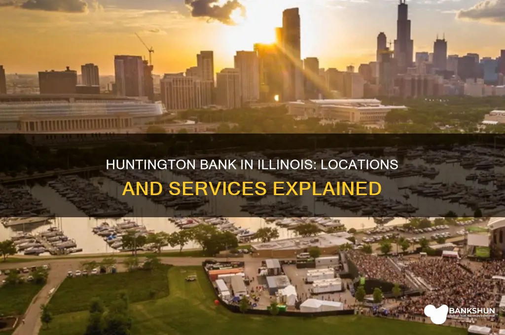 is there a huntington bank in illinois