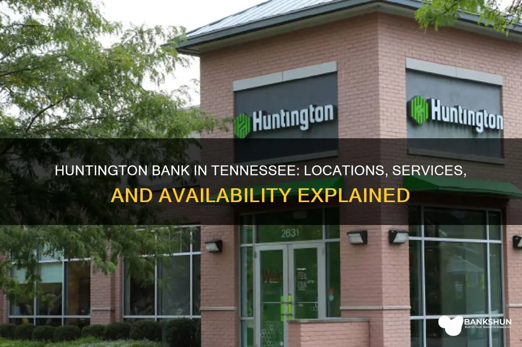 is there a huntington bank in tennessee