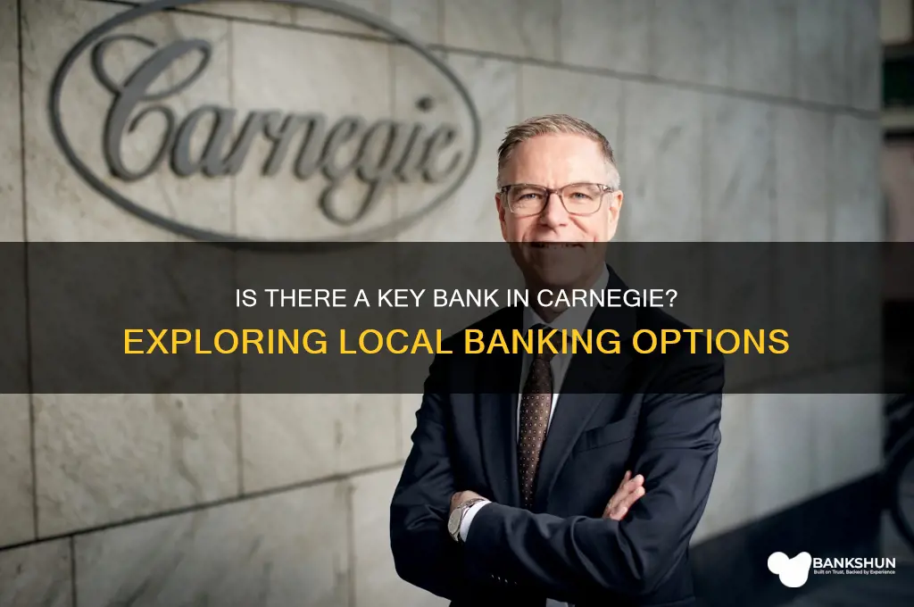 is there a key bank in carnegie