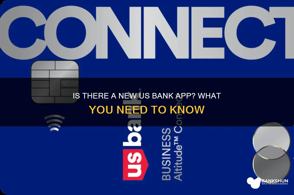is there a new us bank app