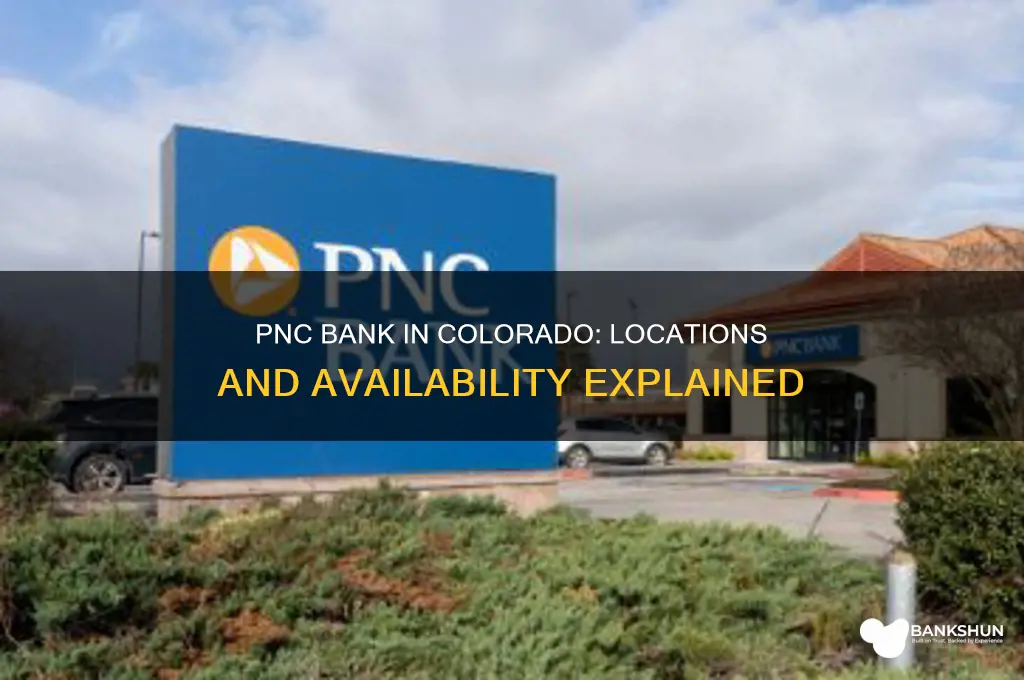 is there a pnc bank in colorado