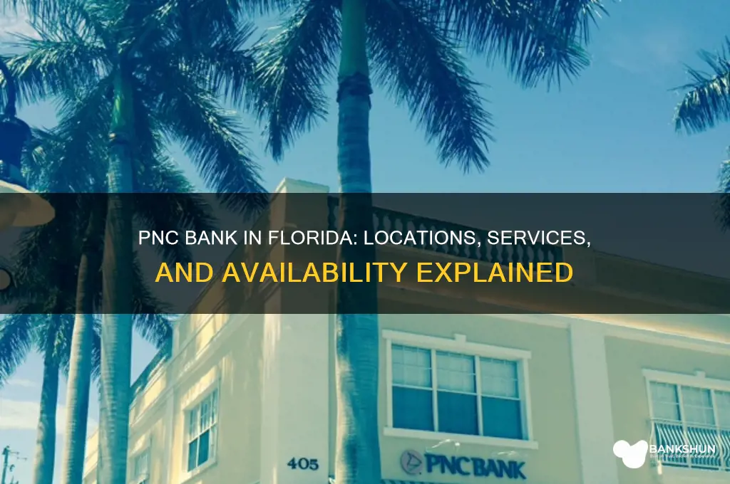 is there a pnc bank in florida