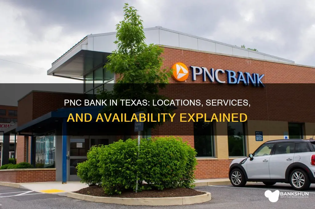 is there a pnc bank in texas