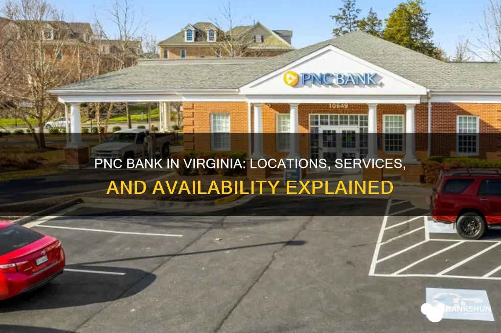 is there a pnc bank in virginia