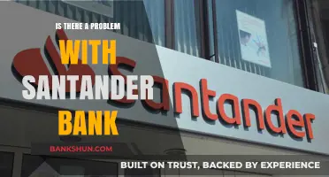Santander Bank Under Scrutiny: Uncovering Potential Issues and Concerns