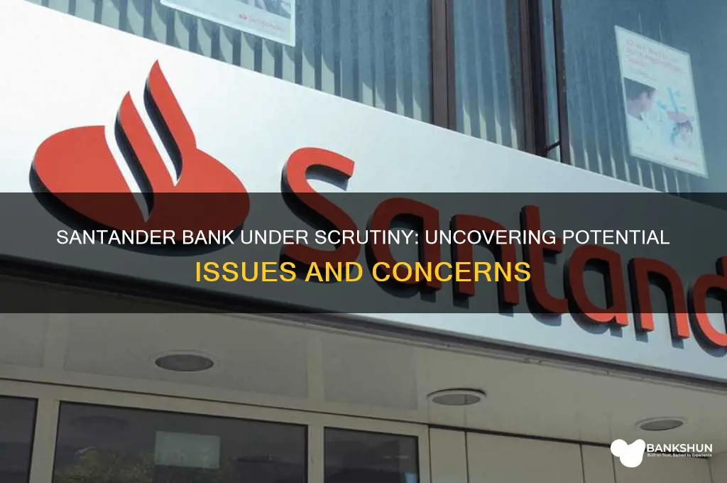 is there a problem with santander bank
