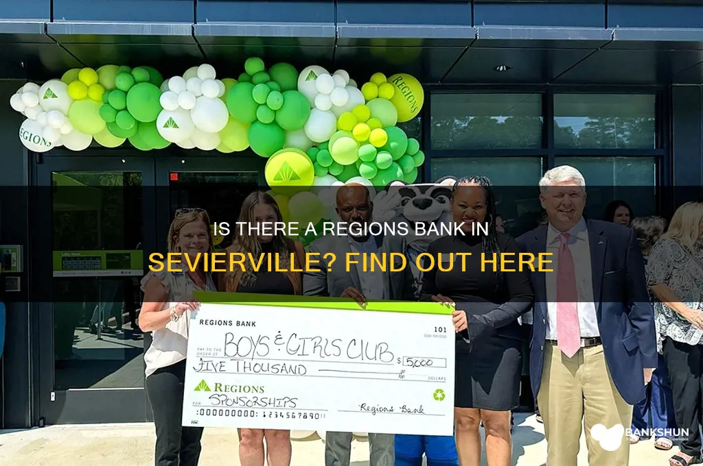 is there a regions bank in sevierville