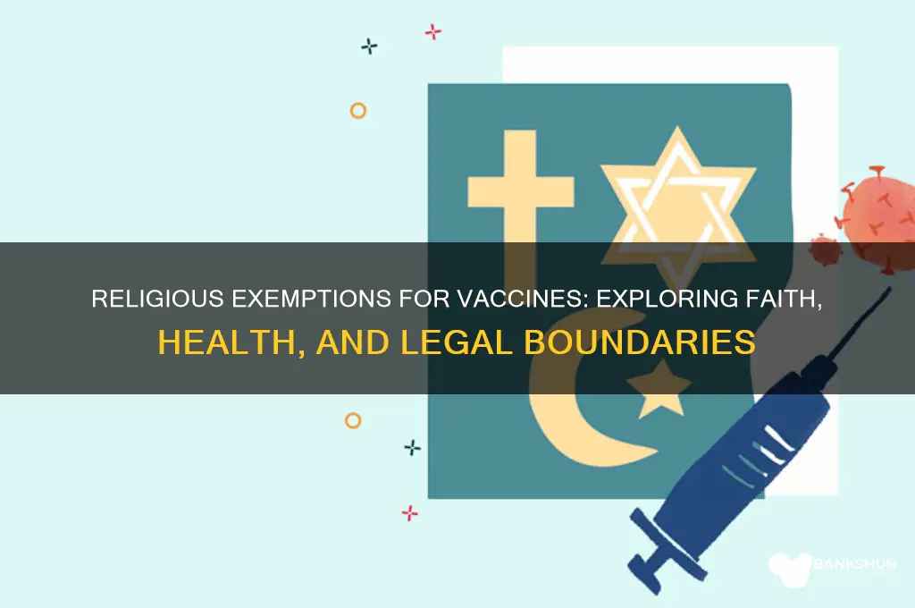 is there a religious exemption for vaccines