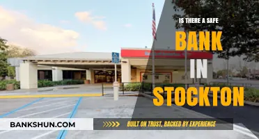 Finding a Secure Bank in Stockton: Safety and Reliability Explored