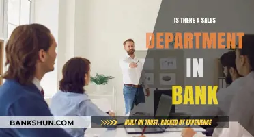 Do Banks Have Sales Departments? Uncovering the Truth Behind Banking Roles