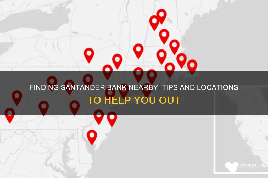 is there a santander bank around here