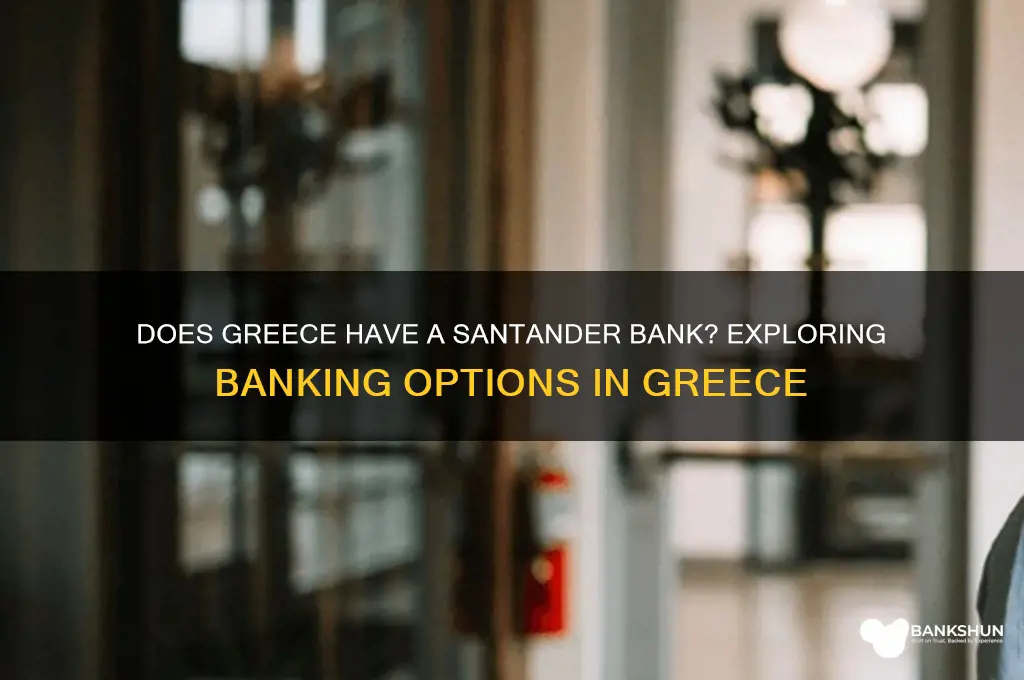 is there a santander bank in greece