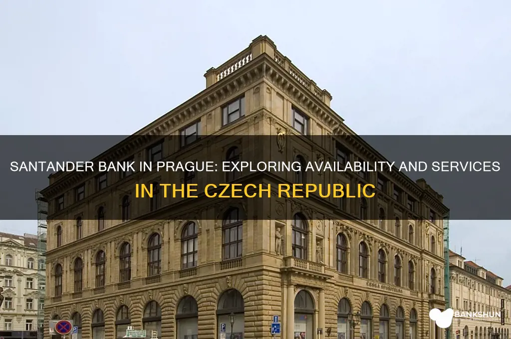 is there a santander bank in prague