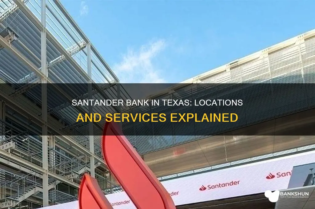 is there a santander bank in texas