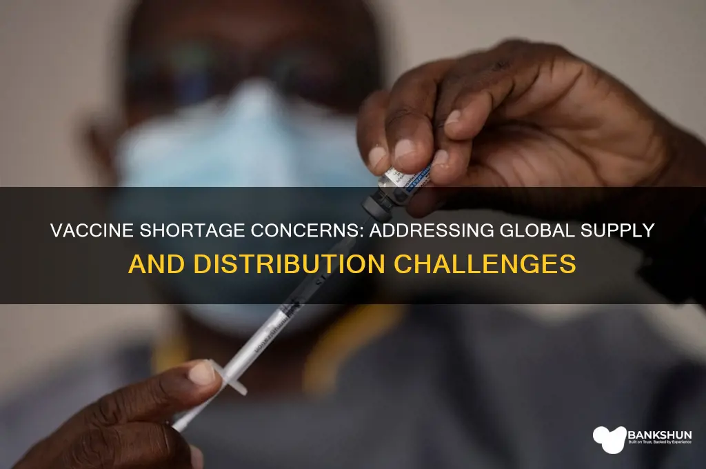 is there a shortage of the vaccine