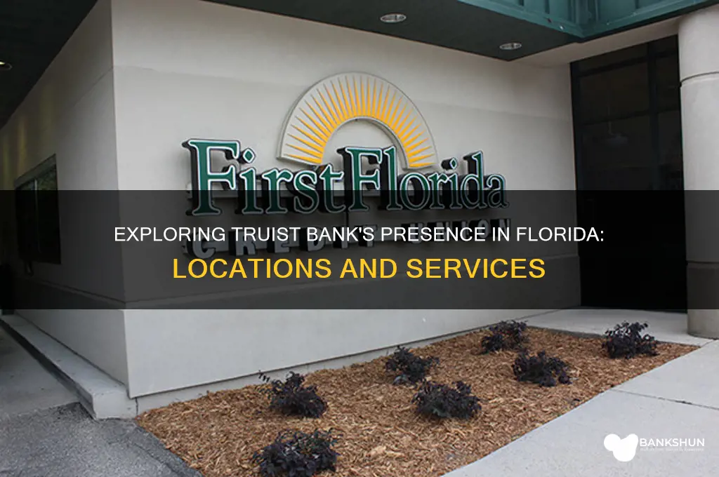 is there a truist bank in florida