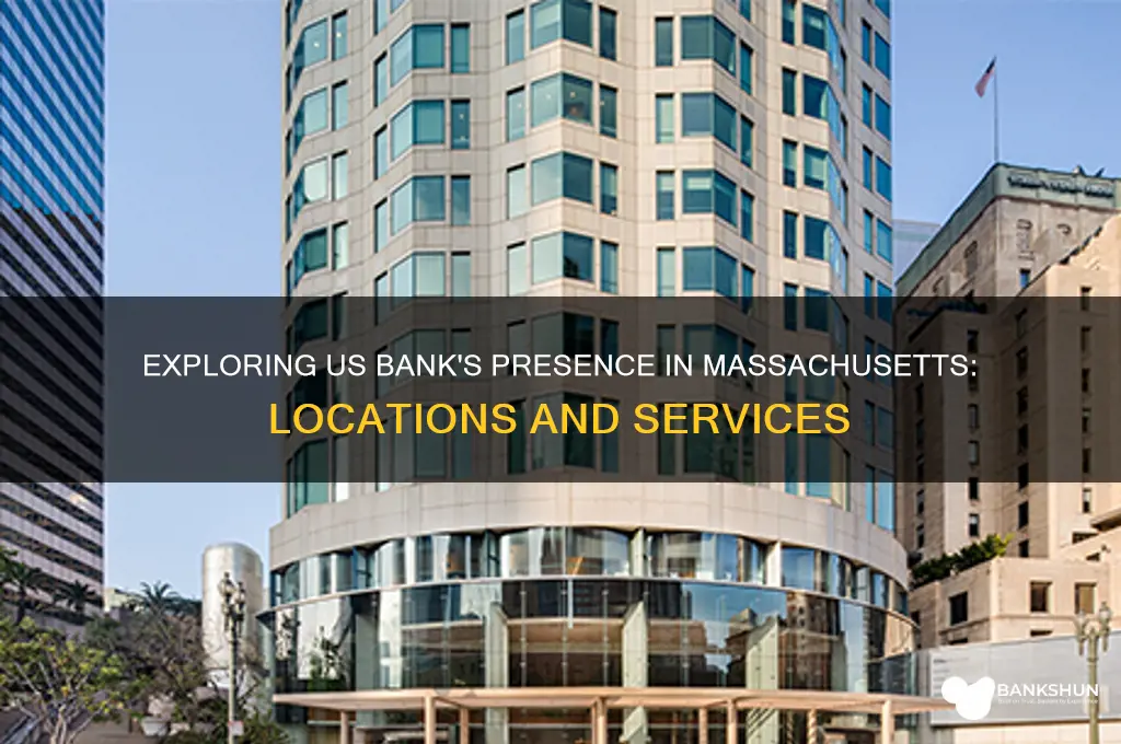 is there a us bank in massachusetts