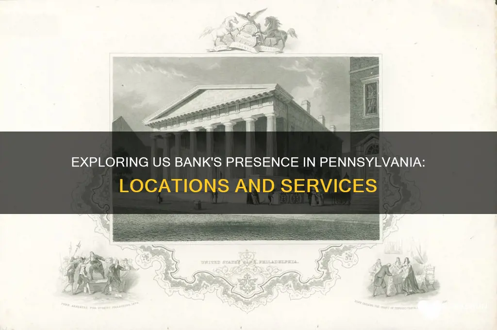 is there a us bank in pennsylvania
