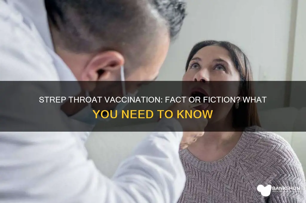 is there a vaccination for strep throat
