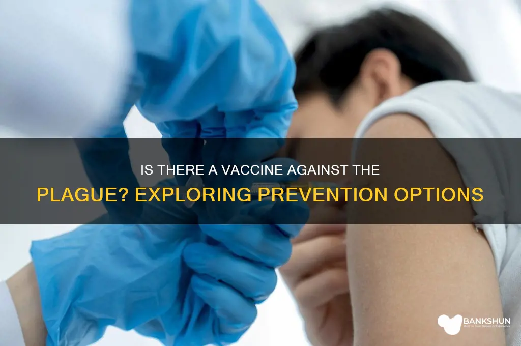 is there a vaccine against the plague