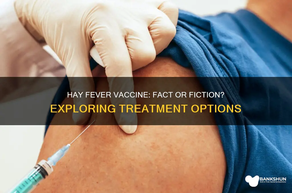 is there a vaccine for hay fever