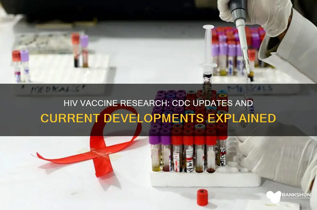 is there a vaccine for hiv cdc