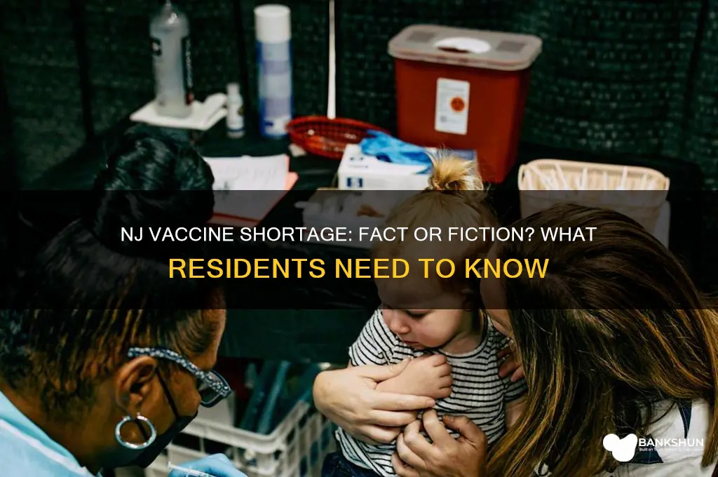 is there a vaccine shortage in nj