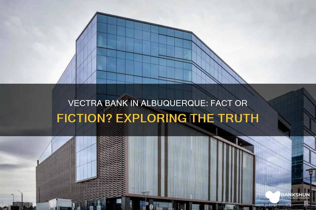 is there a vectra bank in albuquerque