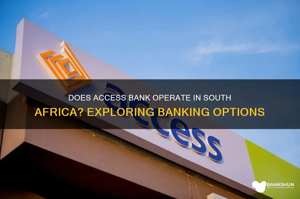 is there access bank in south africa