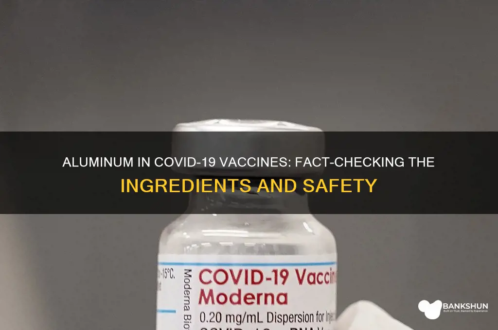 is there aluminum in the coronavirus vaccine