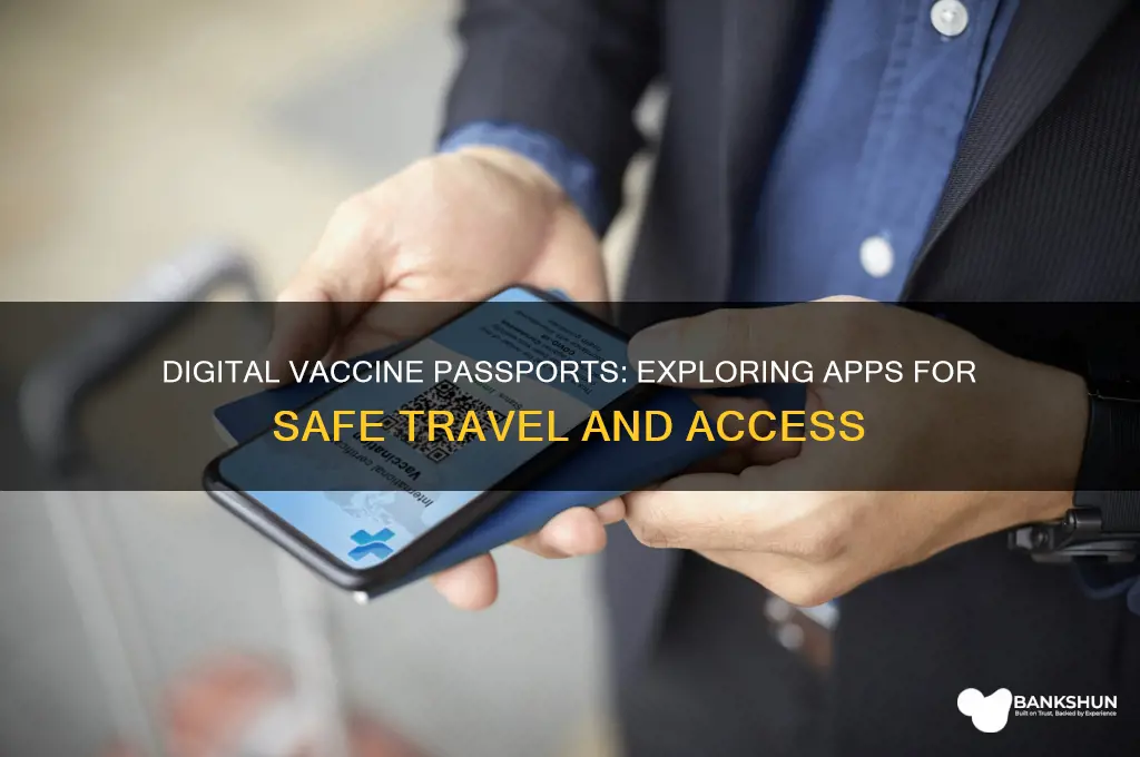 is there an app for vaccine passport