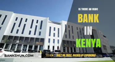 Exploring HSBC's Presence: Is There an HSBC Bank in Kenya?