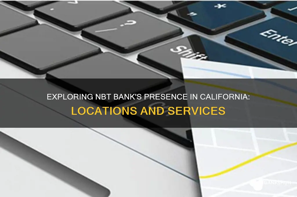 is there an nbt bank in california
