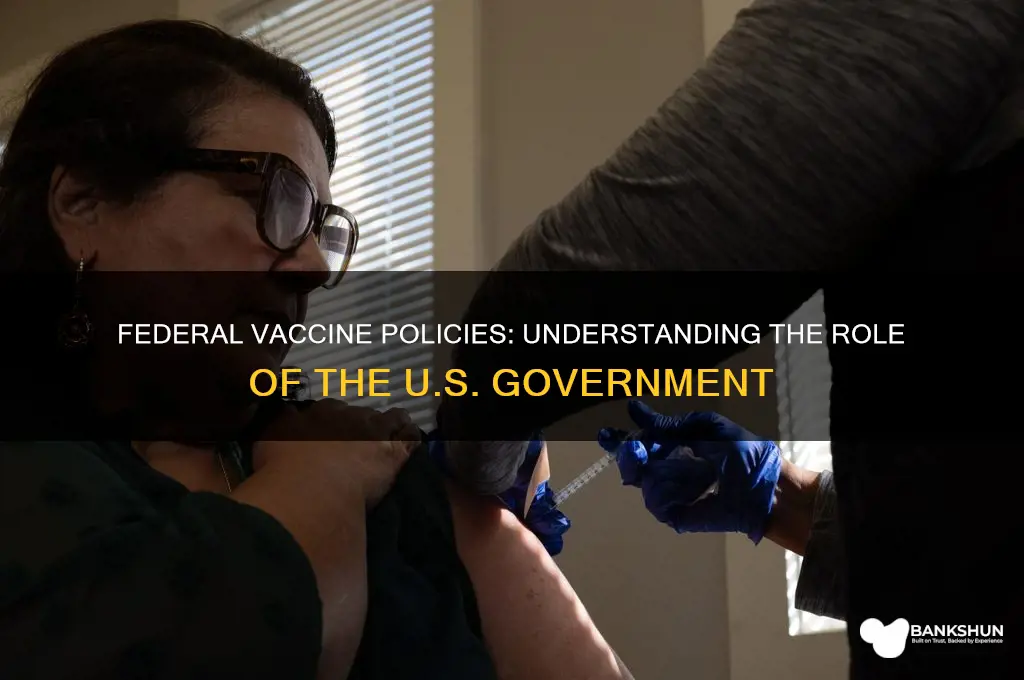 is there any federal policy on vaccines