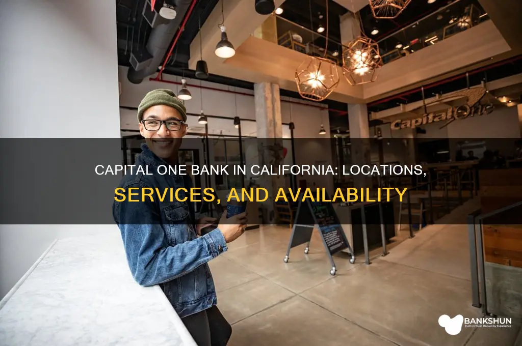 is there capital one bank in california