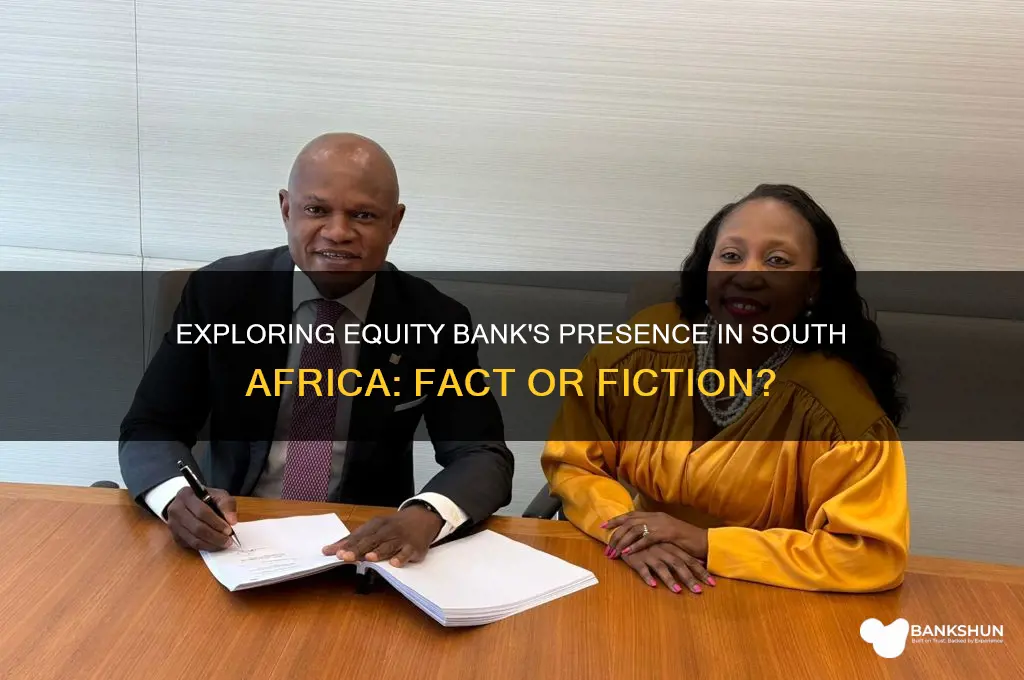 is there equity bank in south africa
