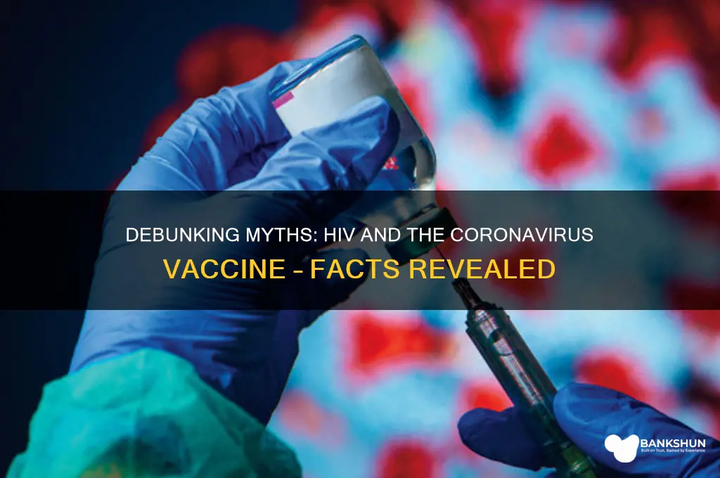 is there hiv in the coronavirus vaccine