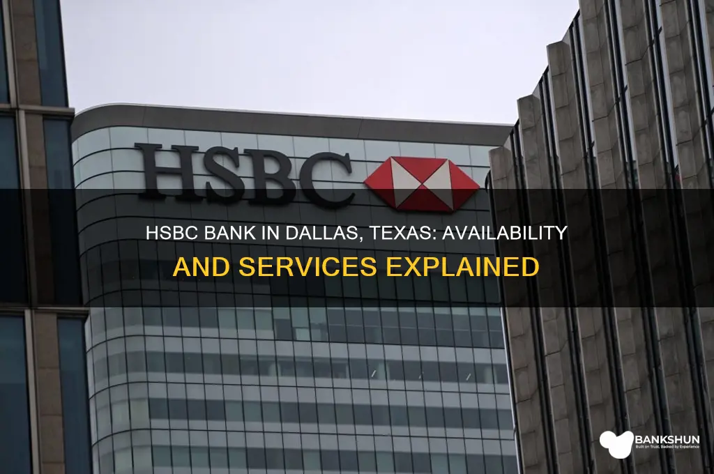 is there hsbc bank in dallas texas