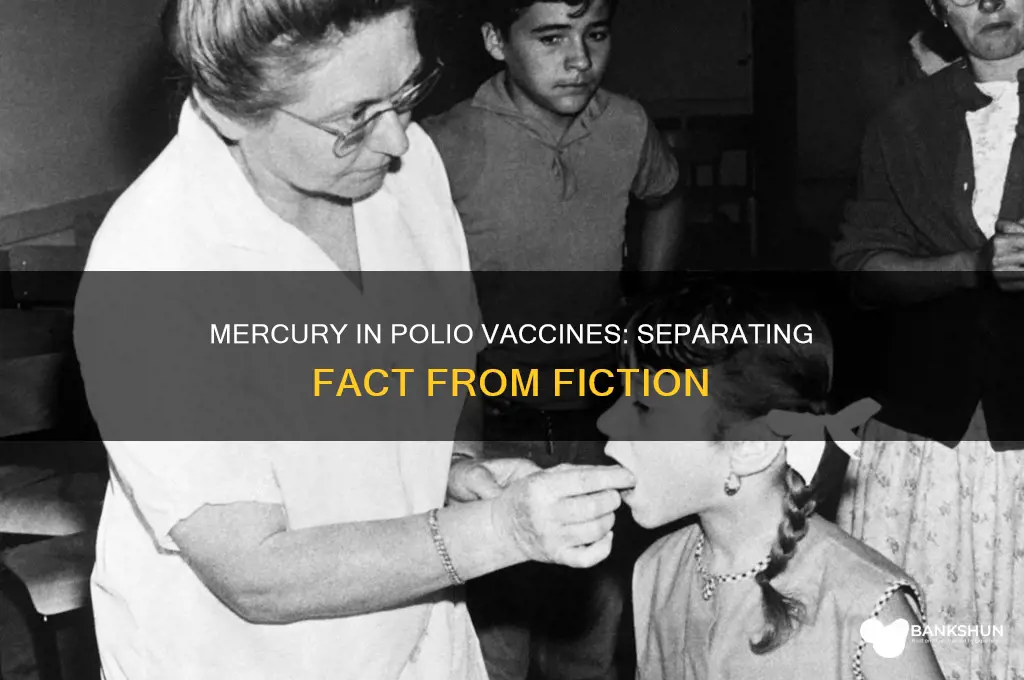 is there mercury in the polio vaccine