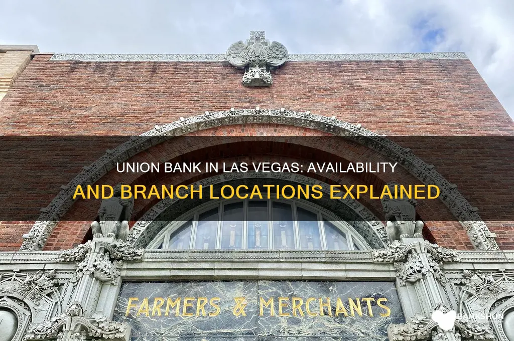 is there union bank in las vegas