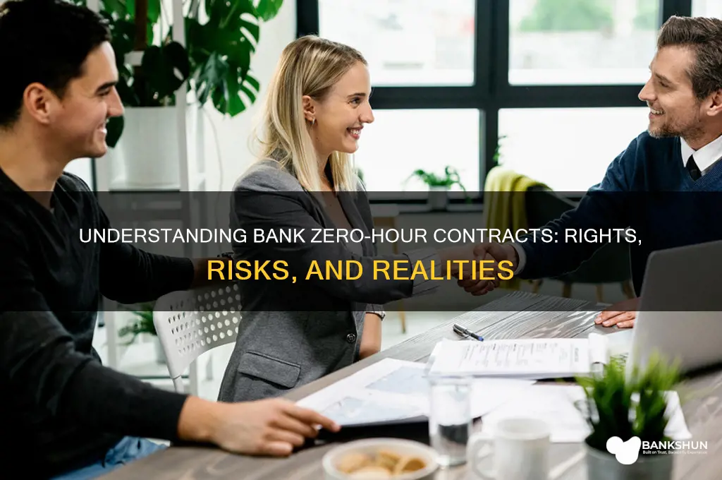 is this a bank zero hour contract
